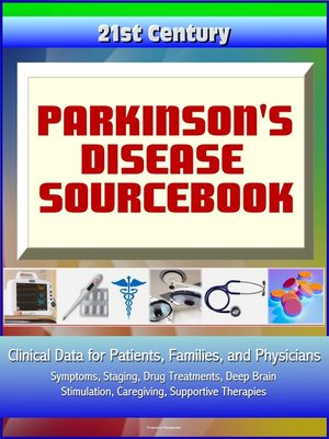 cover image of 21st Century Parkinson's Disease (PD) Sourcebook